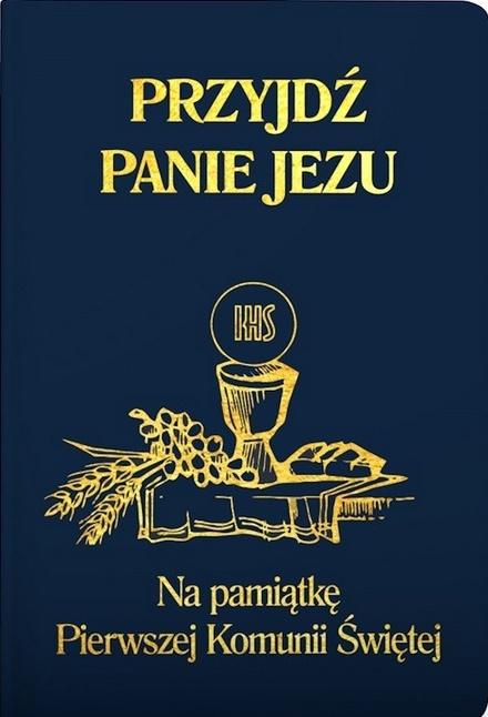 Przyjdź Panie Jezu kolor granatowy