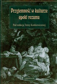 Przyjemność w kulturze epoki rozumu