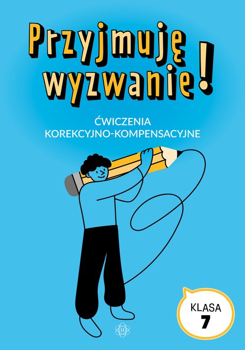 Przyjmuję wyzwanie Klasa 7