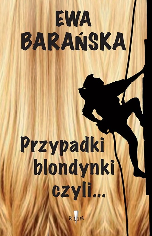 Przypadki blondynki czyli…
