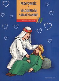 Przypowieść o Miłosiernym Samarytaninie - kolorowanka