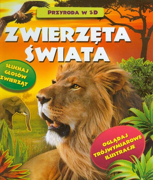 Przyroda w 3D - Zwierzęta Świata