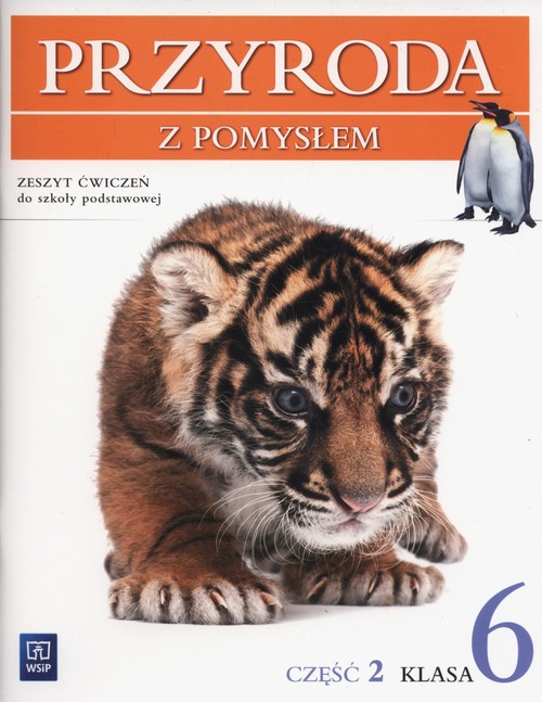Przyroda z pomysłem 6 Ćwiczenia Część 2