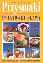 Przysmaki światowej sławy