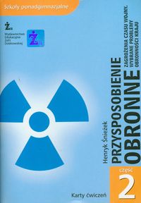 Przysposobienie obronne Karty ćwiczeń Część 2