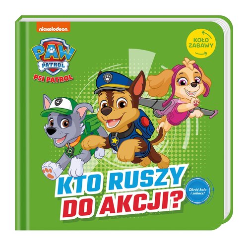 Psi Patrol Koło Zabawy Kto ruszy do akcji?