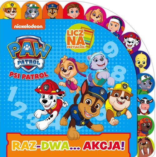 Psi Patrol Licz na Przyjaciół Raz-dwa… akcja!