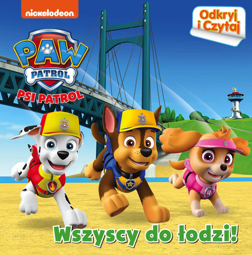 Psi Patrol Odkryj i Czytaj Wszyscy do łodzi