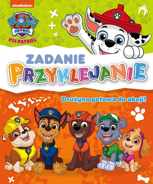 Psi Patrol Zadanie Przyklejanie Drużyna gotowa do akcji!