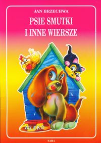 Psie smutki i inne wiersze