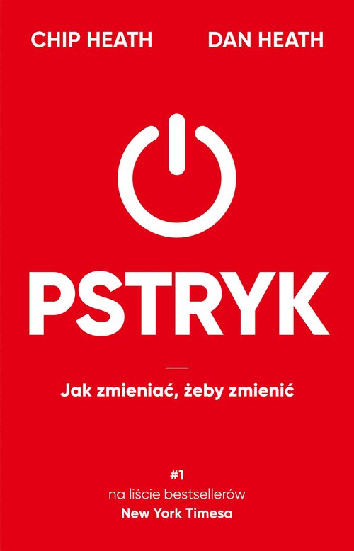 Pstryk Jak zmieniać, żeby zmienić
