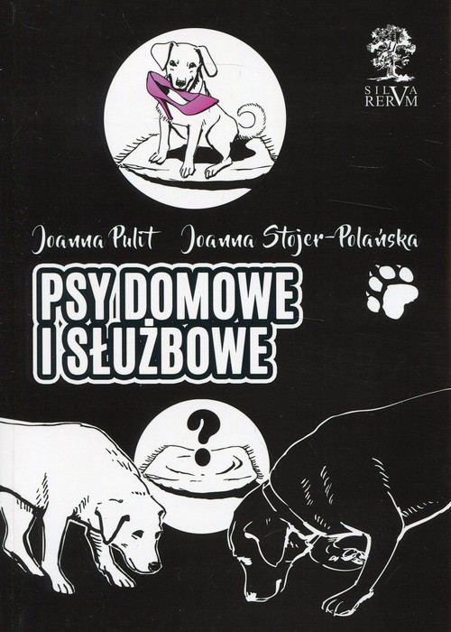 Psy domowe i służbowe wydanie kolorowe