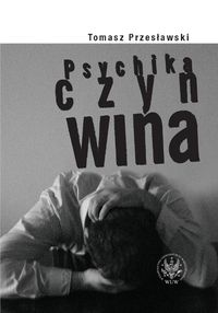Psychika czyn wina