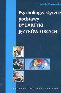 Psycholingwistyczne podstawy dydaktyki języków obcych