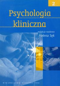 Psychologia kliniczna - tom 2