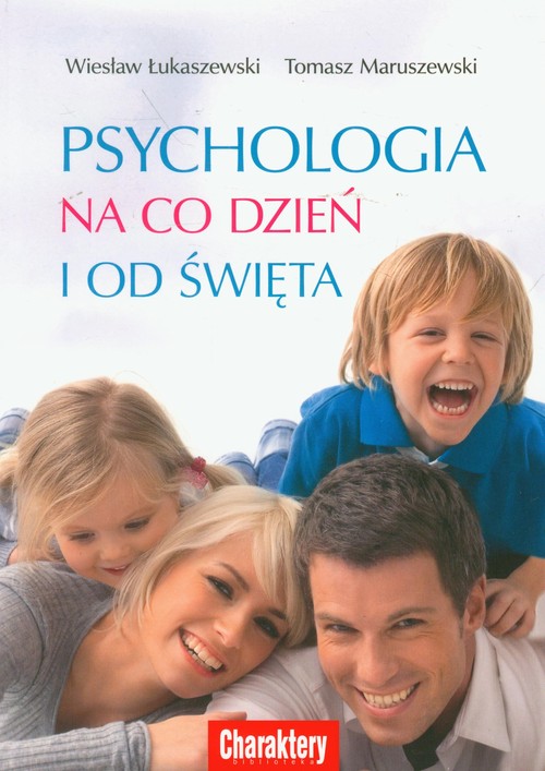 Psychologia na co dzień i od święta