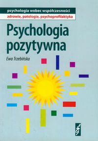 Psychologia pozytywna