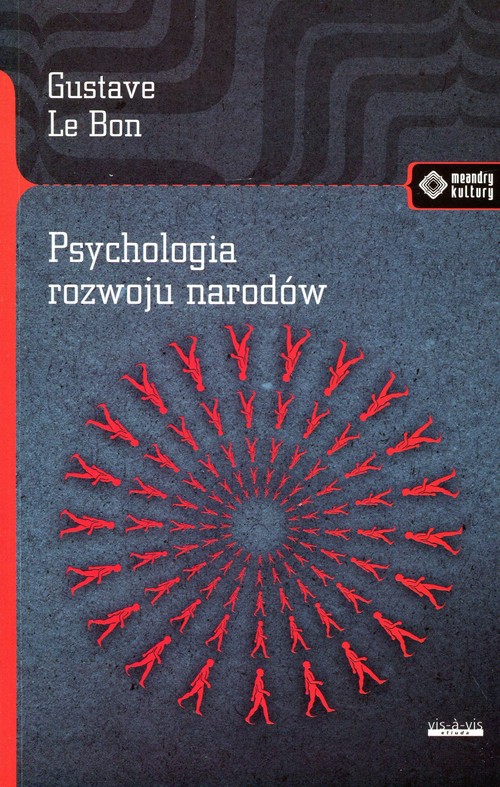 Meandry kultury. Psychologia rozwoju narodów