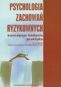 Psychologia zachowań ryzykownych
