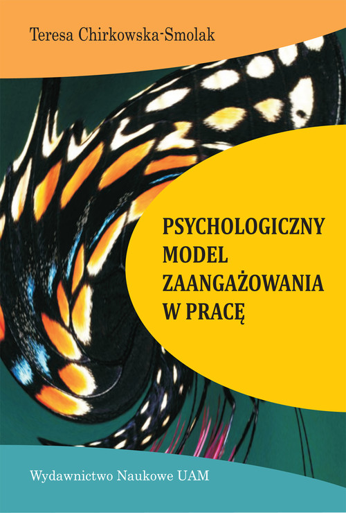 Psychologiczny model zaangażowania w pracę