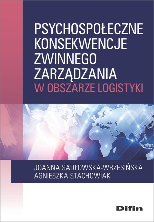 Psychospołeczne konsekwencje zwinnego zarządzania w obszarze logistyki