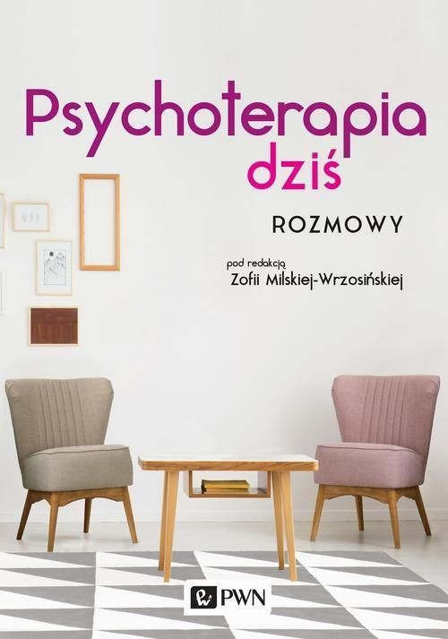 Psychoterapia dziś