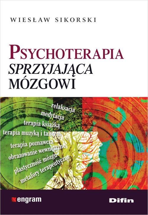 Psychoterapia sprzyjająca mózgowi