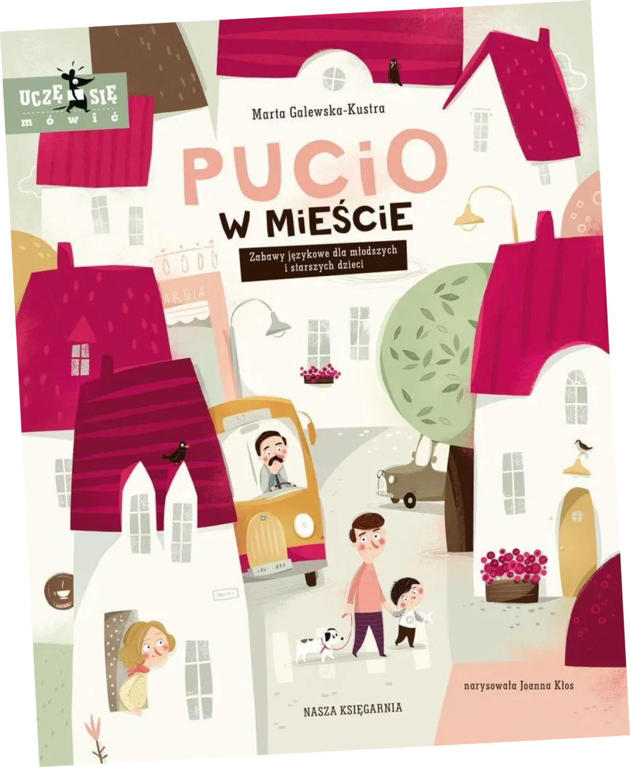 Pucio w mieście Zabawy językowe dla młodszych i starszych dzieci