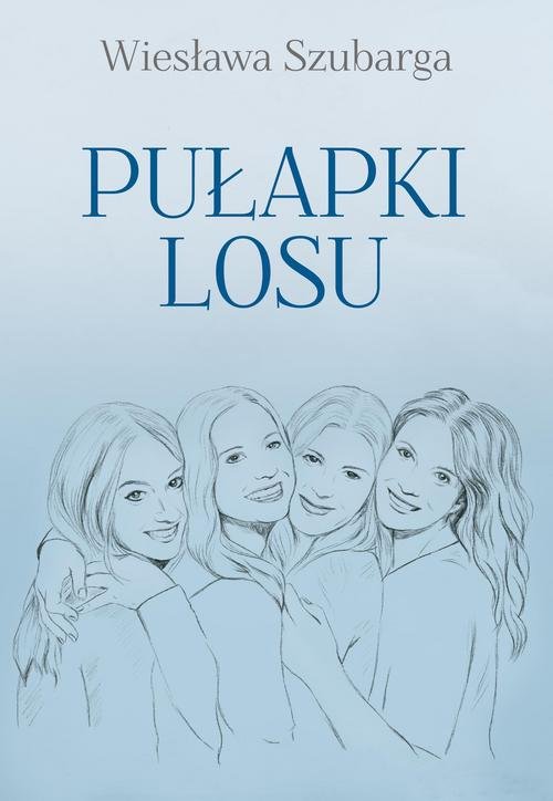 Pułapki losu
