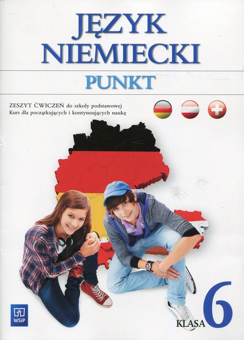 Punkt Język niemiecki 6 Zeszyt ćwiczeń