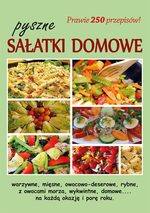 Pyszne sałatki domowe