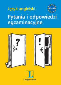 Pytania i odpowiedzi egzaminacyjne Język angielski