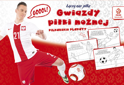 PZPN Piłkarskie plakaty do kolorowania Gwiazdy piłki nożnej