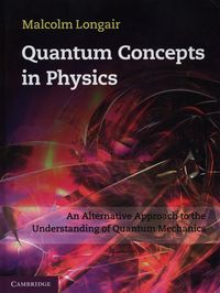 Quantum Concepts in Physics