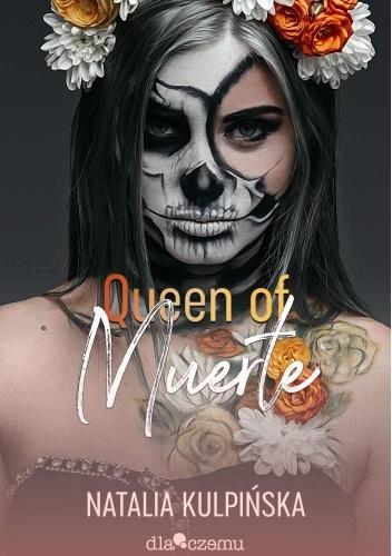 Queen of Muerte. Tom 1