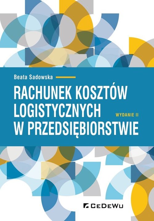 Rachunek kosztów logistycznych w przedsiębiorstwie