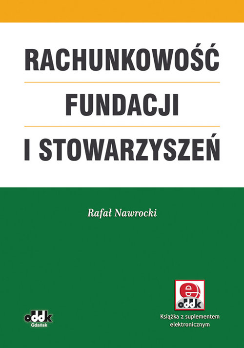 Rachunkowość fundacji i stowarzyszeń (z suplementem elektronicznym)