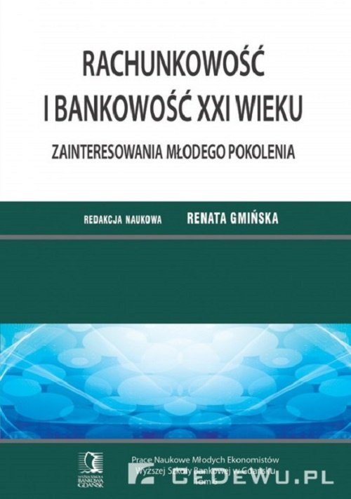 Rachunkowość i bankowość XXI wieku