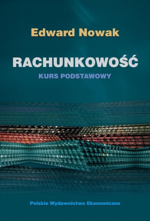Rachunkowość. Kurs podstawowy