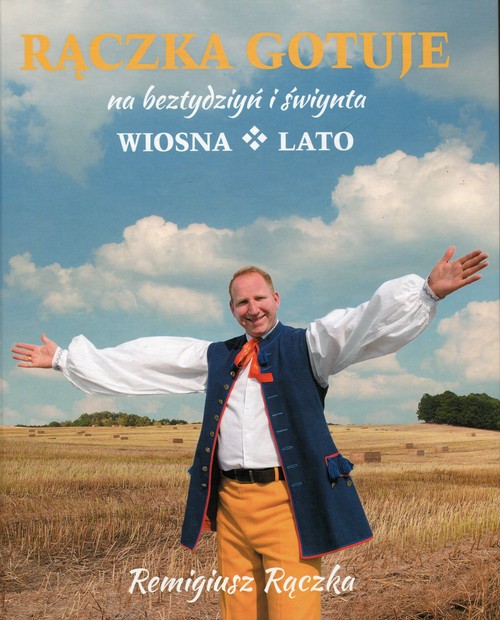 Rączka gotuje na beztydziyń i świynta