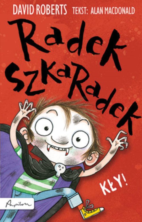 Radek Szkaradek. Kły!