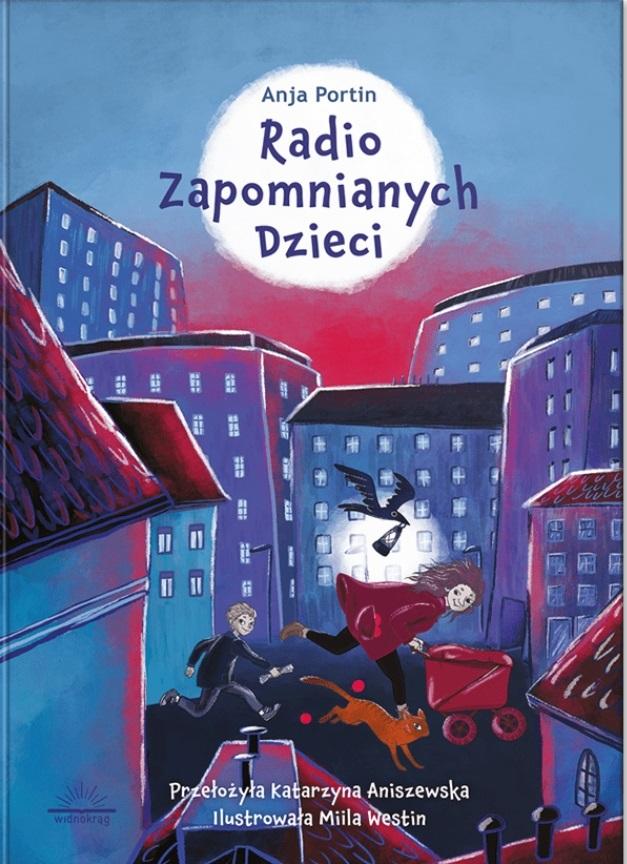 Radio zapomnianych dzieci