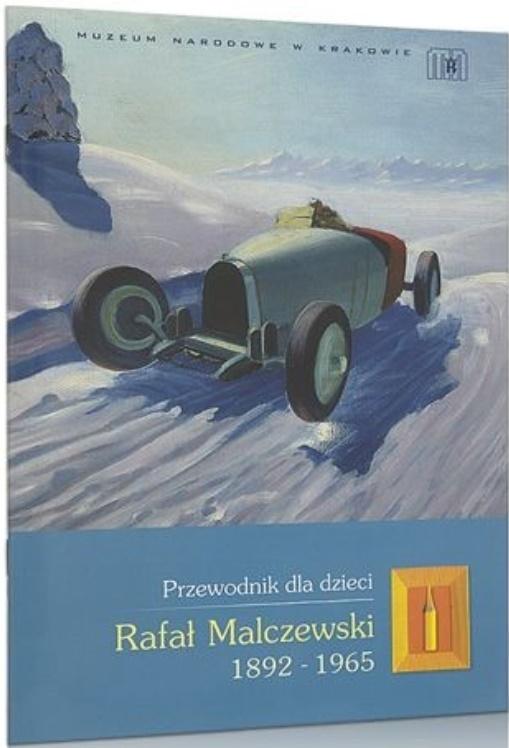 Rafał Malczewski. Przewodnik dla dzieci