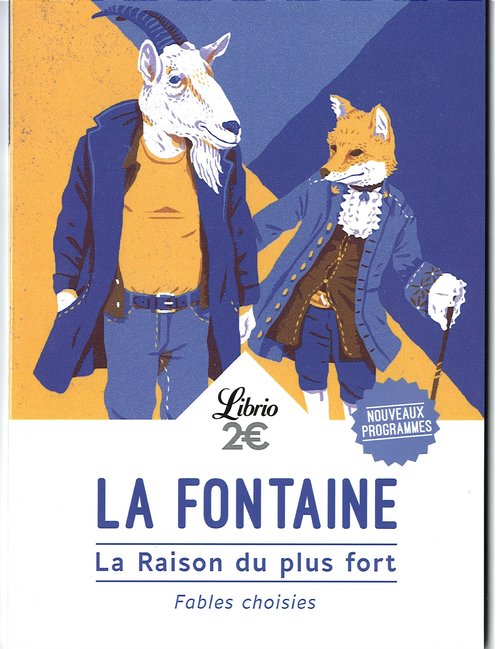 Raison du plus fort Fables choisies