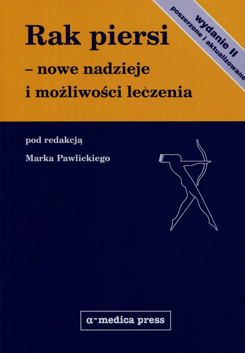 Rak piersi nowe nadzieje i możliwości leczenia
