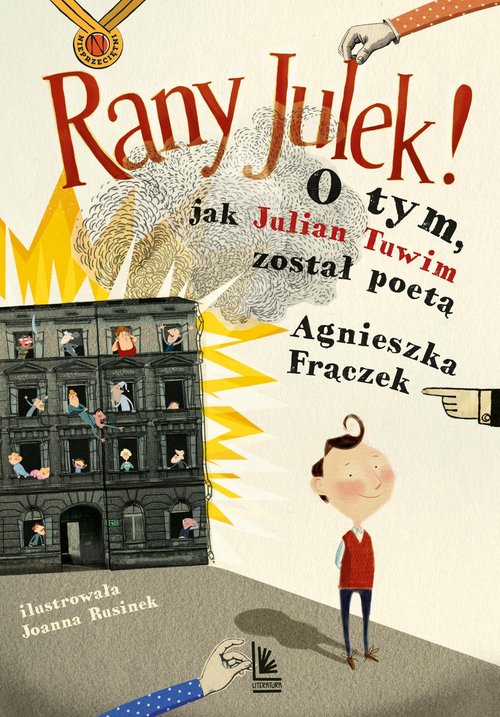 Rany Julek O tym, jak Julian Tuwim został poetą