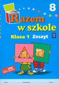 Razem w szkole 1 Zeszyt 8