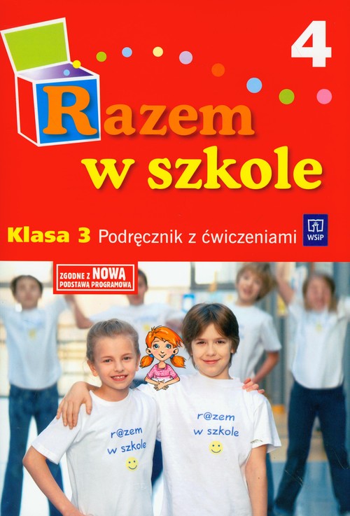 Razem w szkole. Klasa 3. Podręcznik z ćwiczeniami. Część 4 - szkoła podstawowa