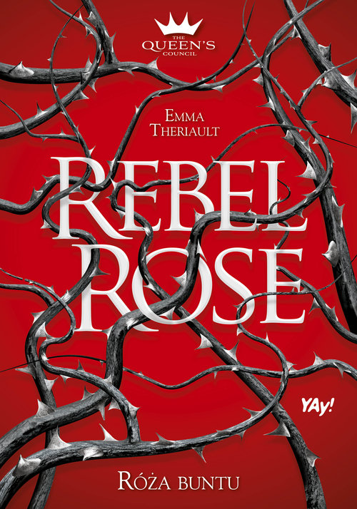 Rebel Rose. Róża buntu.
