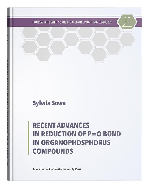 Recent Advances in Reduction of P=0 Bond in Organophosphorus Compounds